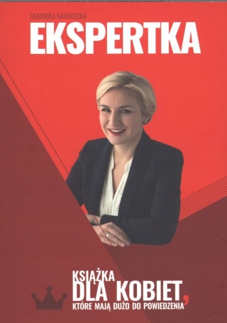 Ekspertka książka dla kobiet które mają dużo do powiedzenia