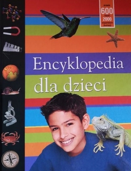 Encyklopedia dla dzieci Praca zbiorowa