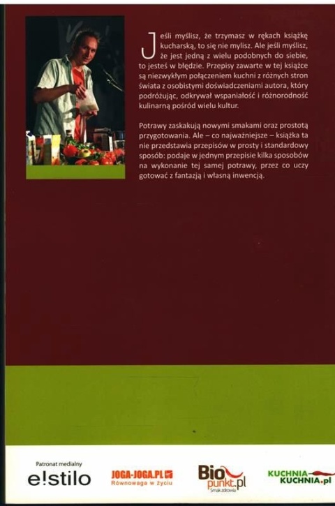 KUCHNIA WEGETARIAŃSKA W MALINOWYM CHRUŚNIAKU Piotr Henschke