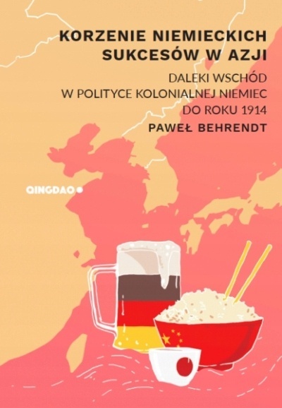 Korzenie niemieckich sukcesów w Azji. Daleki Wschód w polityce