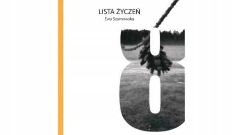LISTA ŻYCZEŃ EWA SZUMOWSKA