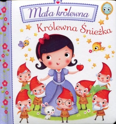 Mała królewna. Królewna Śnieżka Emilie Beaumont, Nathalie Belineau