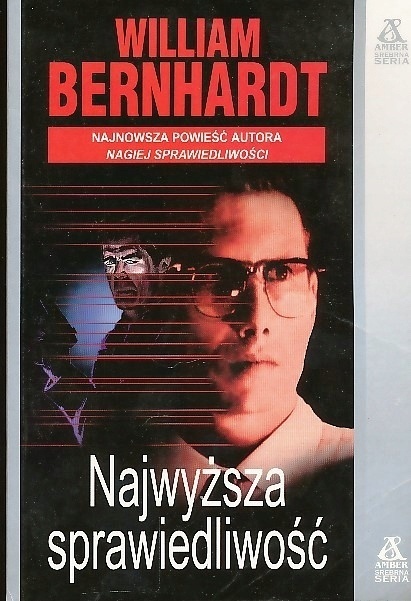 Najwyższa sprawiedliwość William Bernhardt