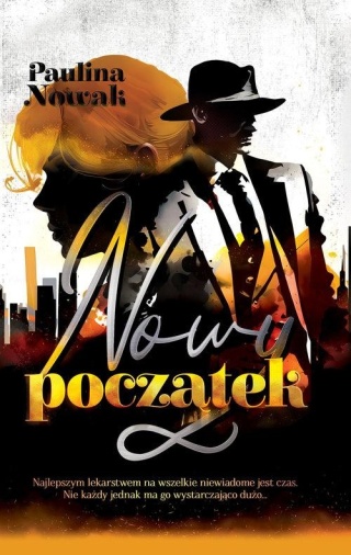 Nowy początek Paulina Nowak