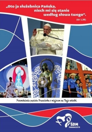 Przemówienia papieża Franciszka ŚDM Panama 2019 Franciszek Papież