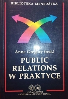 Public relations w praktyce Anne Gregory
