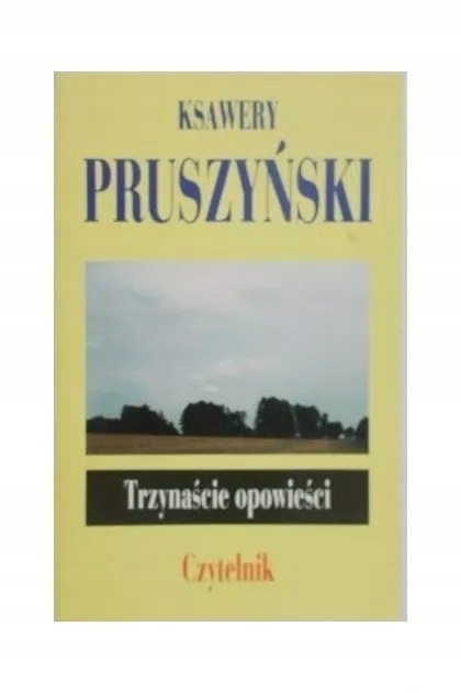 Trzynaście opowieści Ksawery Pruszyński