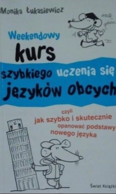 Weekendowy kurs szybkiego uczenia się języków obcych