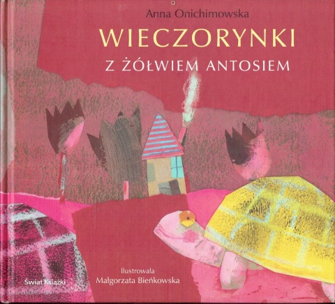 Wieczorynki z żółwiem Antosiem