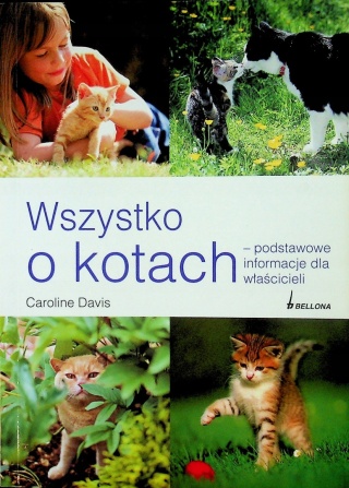 Wszystko o kotach Caroline Davis
