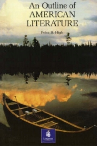 An Outline of American Literature Peter High