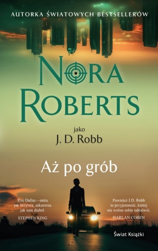 Aż po grób (wydanie pocketowe) Nora Roberts