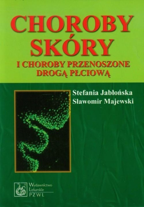Choroby skóry i choroby przenoszone drogą płciową Sławomir Majewski