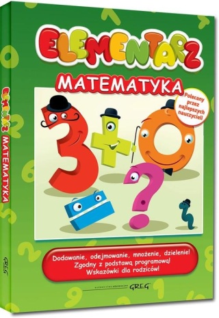 Elementarz. Matematyka 4-8 lat / oprawa twarda Praca zbiorowa