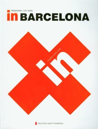 In Barcelona Przewodnik Praca zbiorowa