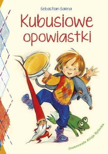Kubusiowe opowiastki Sebastian Sarna