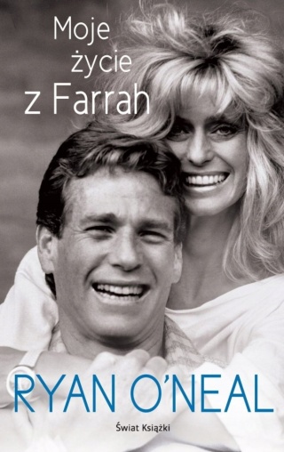Moje życie z Farrah Ryan ONeal