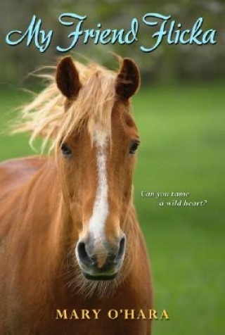 My Friend Flicka Mary OHara