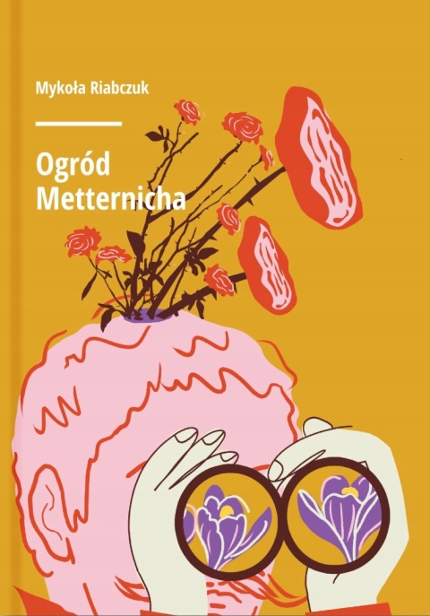 Ogród Metternicha Mykoła Riabczuk