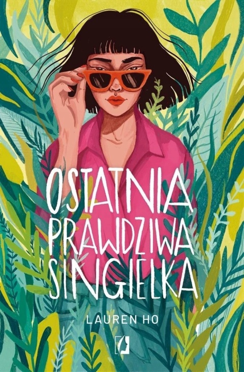 Ostatnia prawdziwa singielka Lauren Ho
