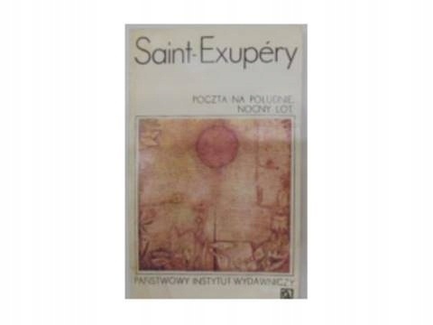 Poczta na południe. nocny lot tom 1 Saint-Exupery