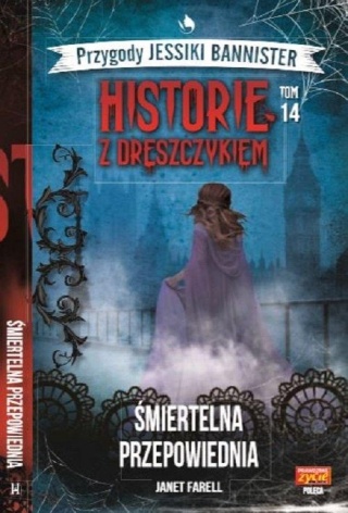 Przygody Jessiki Bannister Historie z dreszczykiem Tom 14