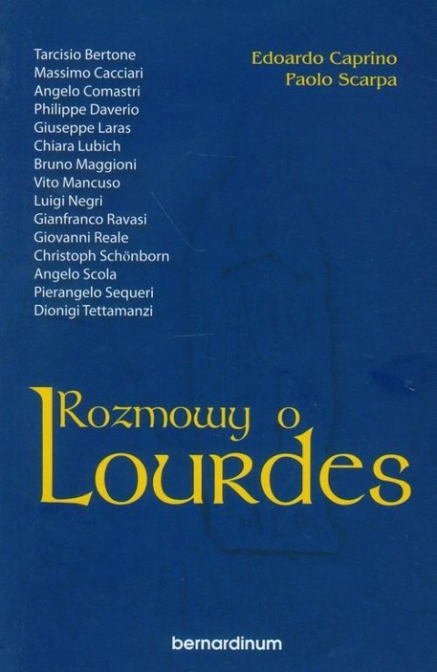 Rozmowy o Lourdes Edoardo Caprino, Paolo Scarpa