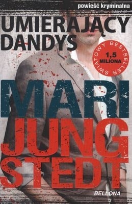 Umierający dandys Mari Jungstedt