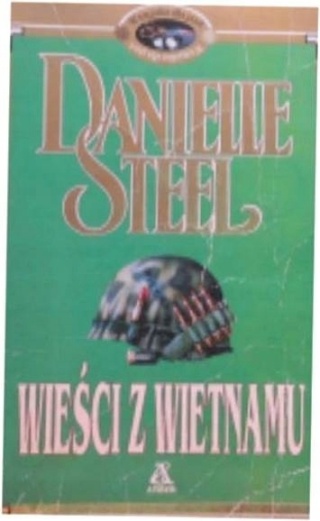 Wieści z Wietnamu Danielle Steel