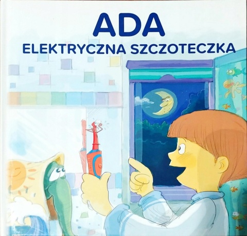 Ada elektryczna szczoteczka Praca zbiorowa