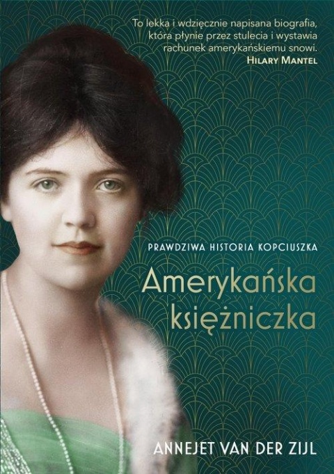 Amerykańska księżniczka Annejet van der Zijl