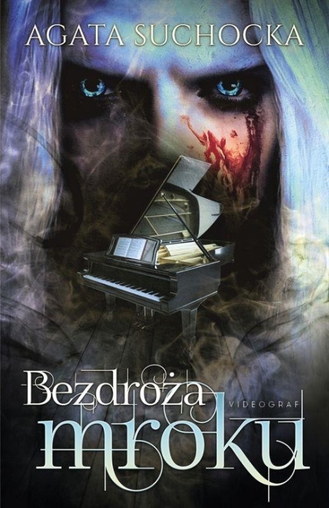Bezdroża mroku Agata Suchocka