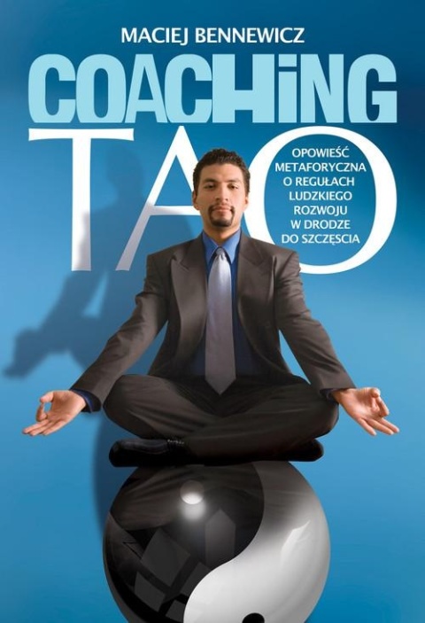 Coaching Tao Maciej Bennewicz