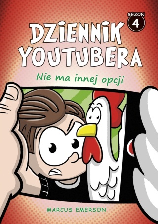 Dziennik youtubera. Nie ma innej opcji Marcus Emerson