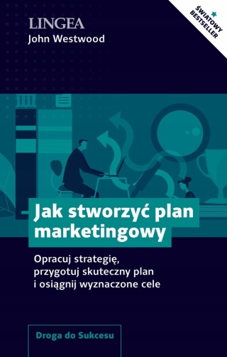 Jak stworzyć plan marketingowy John Westwood