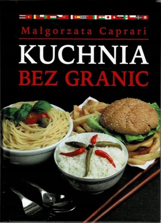 Kuchnia bez granic Małgorzata Caprari