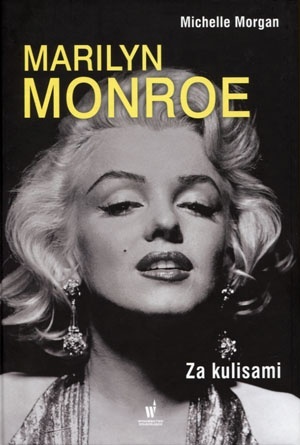 Marilyn Monroe Za kulisami Michelle Morgan