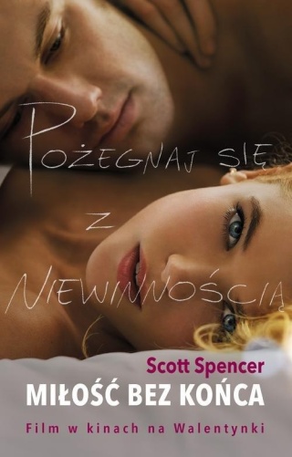 Miłość bez końca Scott Spencer