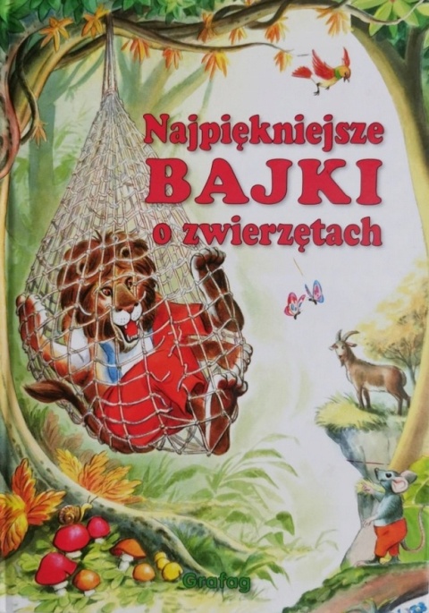 Najpiękniejsze Bajki o zwierzętach A Piotrowski
