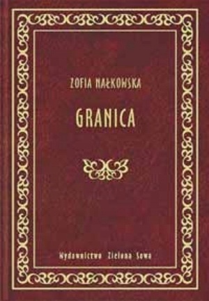 Nałkowska Granica Zofia Nakowska