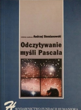 Odczytywanie myśli Pascala Andrzej Siemianowski