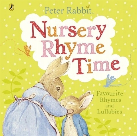 Peter Rabbit: Nursery Rhyme Time Praca zbiorowa