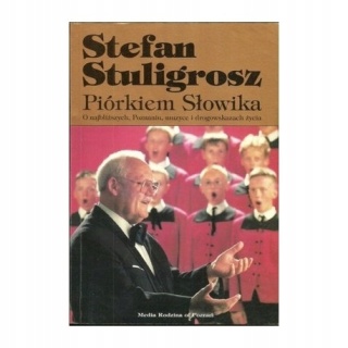 Piórkiem Słowika Stuligrosz
