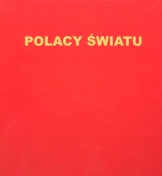Polacy światu znani nieznani Praca zbiorowa
