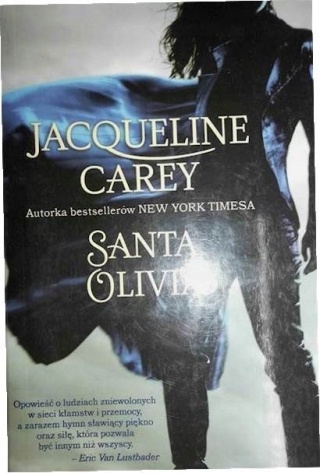 Santa Olivia Jacqueline Carey