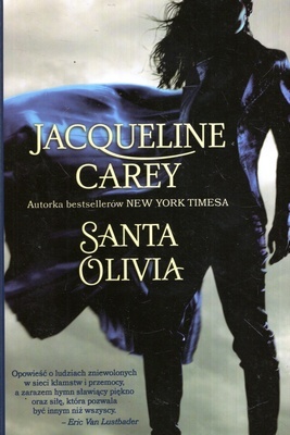 Santa Olivia Jacqueline Carey