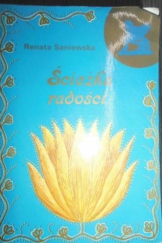 Ścieżka radości Renata. Saniewska