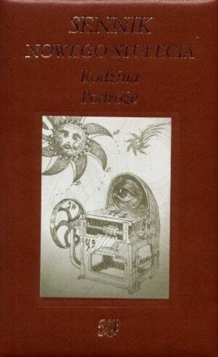 Sennik nowego stulecia. Rodzina, Podróże Praca zbiorowa