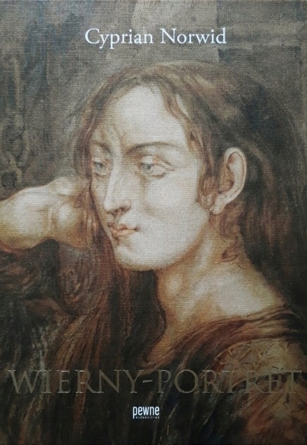 Wierny Portret Norwid Cyprian Norwid