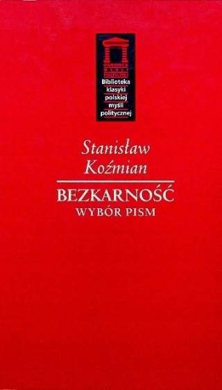 Bezkarność Wybór pism Stanisaw Komian